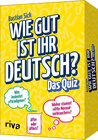 Buchcover Wie gut ist Ihr Deutsch? – Das Quiz