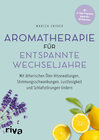 Buchcover Aromatherapie für entspannte Wechseljahre