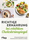 Buchcover Richtige Ernährung bei erhöhtem Cholesterinspiegel