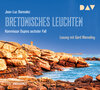 Buchcover Bretonisches Leuchten. Kommissar Dupins sechster Fall