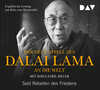 Buchcover Der neue Appell des Dalai Lama an die Welt. Seid Rebellen des Friedens