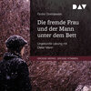 Buchcover Die fremde Frau und der Mann unter dem Bett (Download)