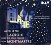 Buchcover Lacroix und die stille Nacht von Montmartre. Sein dritter Fall