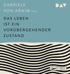 Buchcover Das Leben ist ein vorübergehender Zustand