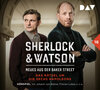 Buchcover Sherlock & Watson – Neues aus der Baker Street: Das Rätsel um die sechs Napoleons (Fall 16)