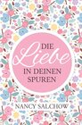 Buchcover Die Liebe in deinen Spuren