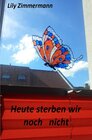 Buchcover Heute sterben wir noch nicht