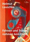 Buchcover Fahnen und Tränen nahmen kein Ende