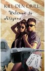 Buchcover Kill den Drill: Welcome to Arizona
