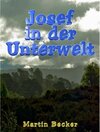 Buchcover Josef in der Unterwelt
