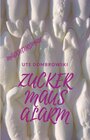 Buchcover Zuckermausalarm