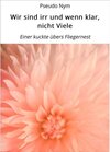 Buchcover Wir sind irr und wenn klar, nicht Viele