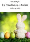 Buchcover Die Kreuzigung des Kreises