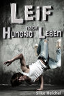 Buchcover Leif - Hungrig nach Leben