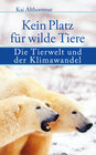 Buchcover Kein Platz für wilde Tiere