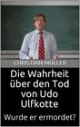 Buchcover Die Wahrheit über den Tod von Udo Ulfkotte