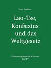 Buchcover Lao-Tse, Konfuzius und das Weltgesetz