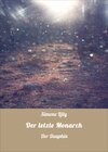 Buchcover Der letzte Monarch