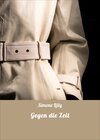 Buchcover Gegen die Zeit