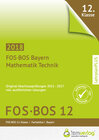 Buchcover Abschlussprüfung Mathematik Technik FOS-BOS 12 Bayern 2018