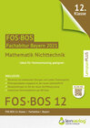 Buchcover Abiturprüfung Mathematik Nichttechnik FOS/BOS Bayern 12. Klasse