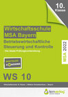 Buchcover Original-Prüfungen Betriebswirtschaftliche Steuerung und Kontrolle Wirtschaftsschule 2022 Bayern