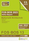 Buchcover Abiturprüfung FOS/BOS Bayern 2023 Mathematik Nichttechnik 13. Klasse