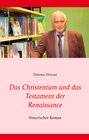 Buchcover Das Christentum und das Testament der Renaissance