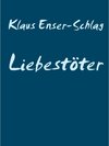 Buchcover Liebestöter