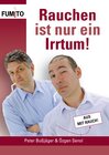 Buchcover Rauchen ist nur ein Irrtum!