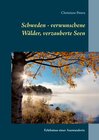Buchcover Schweden - verwunschene Wälder, verzauberte Seen