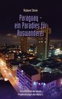 Buchcover Paraguay – ein Paradies für Auswanderer