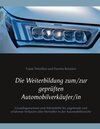 Buchcover Die Weiterbildung zum/zur geprüften Automobilverkäufer/in