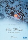 Buchcover Ein Winter im Alten Europa