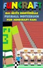 Buchcover Funcraft - Das beste inoffizielle Fußball Notizbuch für Minecraft Fans