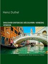 Buchcover Discover Entdecke Découvrir: Venedig Venezia