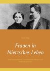 Buchcover Frauen in Nietzsches Leben