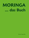 Buchcover Moringa ... das Buch
