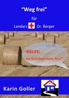 Buchcover "Weg frei" für Landarzt Dr. Berger