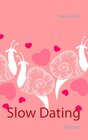 Buchcover Slow Dating