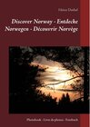 Buchcover Discover Norway - Entdecke Norwegen - Découvrir Norvège