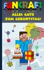 Buchcover Funcraft - Alles Gute zum Geburtstag! Für Minecraft Fans (inoffizielles Notizbuch)