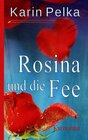 Buchcover Rosina und die Fee