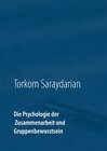 Buchcover Die Psychologie der Zusammenarbeit und Gruppenbewusstsein