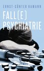 Buchcover Fall(e) Psychiatrie