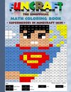 Buchcover Funcraft - The unofficial Math Coloring Book: Superheroes in Minecraft Skin