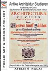 Buchcover PADP-Reprint 1: Antike Architektur studieren - Architectura Civilis - Säulenarten & Säulenordnung nach Vitruv