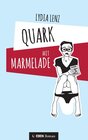 Buchcover Quark mit Marmelade