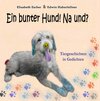 Buchcover Ein bunter Hund! Na und?