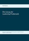 Buchcover Die Lösung der Leadership-Problematik